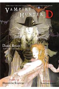 Vampire Hunter D Volume 14: Dark Road Parts 1 & 2