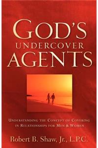 God's Undercover Agents
