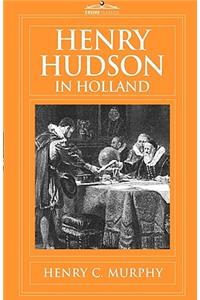 Henry Hudson in Holland