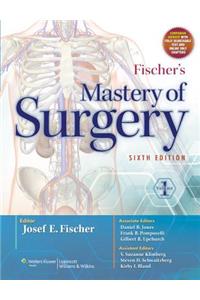 Fischer's Mastery of Surgery (2 Volume Set)