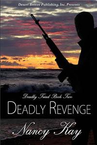 Deadly Revenge