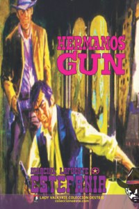 Hermanos Gun (Coleccion Oeste)