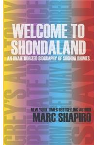 Welcome to Shondaland, an Unauthorized Biography of Shonda Rhimes