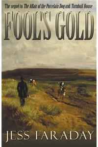 Fool's Gold