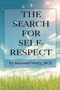 The Search for Self-Respect