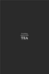 Goodday starts with TEA