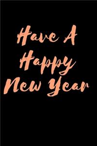Have A Happy New Year
