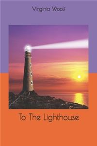 To The Lighthouse