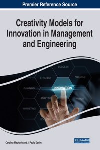 Creativity Models for Innovation in Management and Engineering