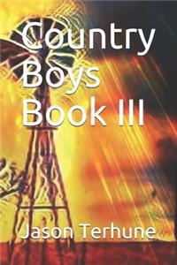 Country Boys Book III
