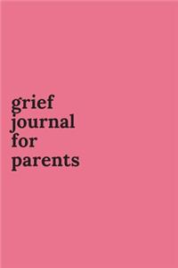 Grief Journal for Parents