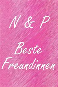N & P. Beste Freundinnen