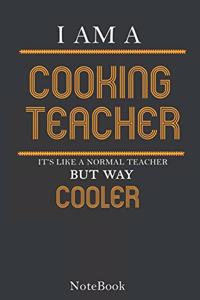 I'm a Cooking Teacher Notebook, Journal