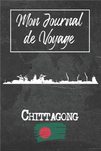 Mon Journal de Voyage Chittagong