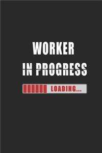 worker in progress Notebook