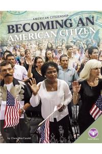Becoming an American Citizen