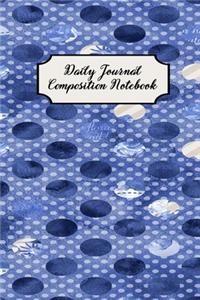 Daily Journal Composition Notebook