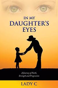 In my daughter`s eyes