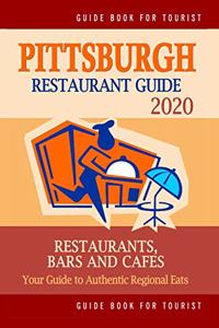 Pittsburgh Restaurant Guide 2020