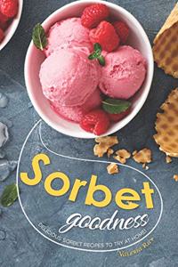 Sorbet Goodness