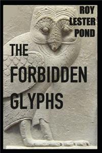 FORBIDDEN GLYPHS Egypt adventure thriller series