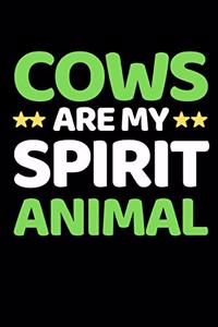 Cows Are My Spirit Animal