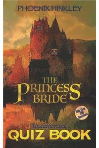 The Princess Bride Unauthorized Quiz Book