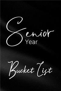 Senior Year Bucket List