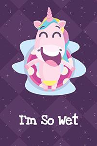 Im So Wet