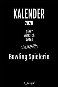 Kalender 2020 für Bowling Spieler / Bowling Spielerin