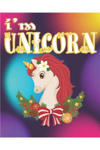 i'm unicorn: jornal notebook for kids