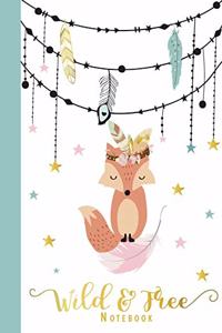 Wild And Free Notebook