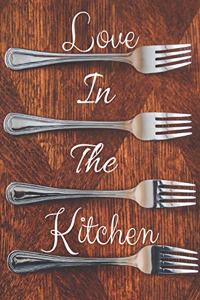 Love In The Kitchen