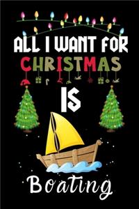 All I Want For Christmas Is Boating