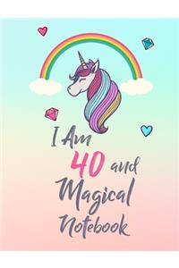 I Am 40 and Magical Notebook