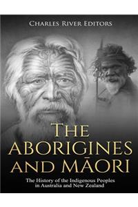 Aborigines and Maori