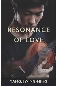 Resonance of Love