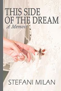 This Side of the Dream