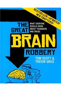 Great Brain Robbery
