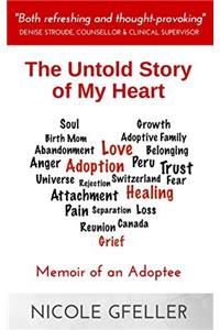 The Untold Story of My Heart