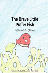 The Brave Little Puffer Fish