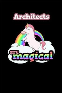 Architects Are Magical