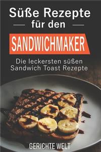 Süße Rezepte für den Sandwichmaker