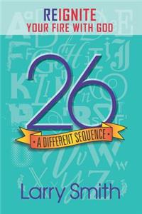26 A Different Sequence