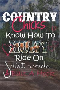 Country Chicks Know How to