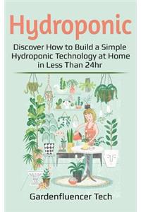 Hydroponic