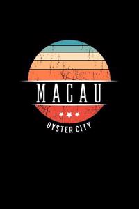 Macau Oyster City