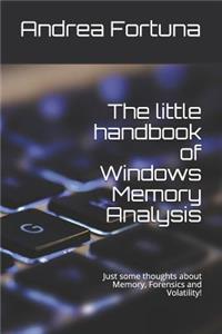 The little handbook of Windows Memory Analysis