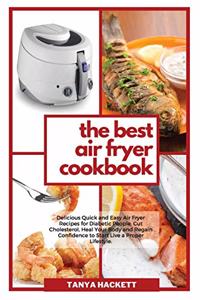 The Best Air Fryer Cookbook