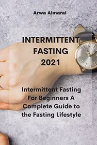 Intermittent Fasting 2021